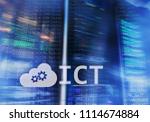 stock-photo-ict-information-and-communications-technology-concept-on-server-room-background-1114674884